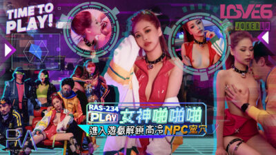 RAS-0234 Nữ thần game đại náo, bùng nổ hoan lạc cùng NPC nóng bỏng